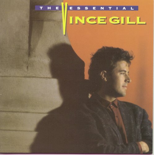 The Essential Vince Gill_poster_image