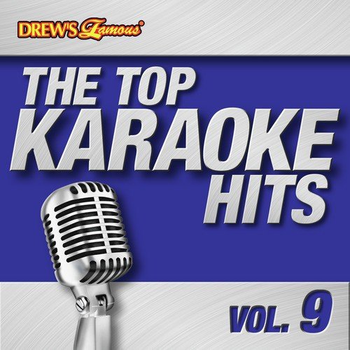 The Top Karaoke Hits, Vol. 9
