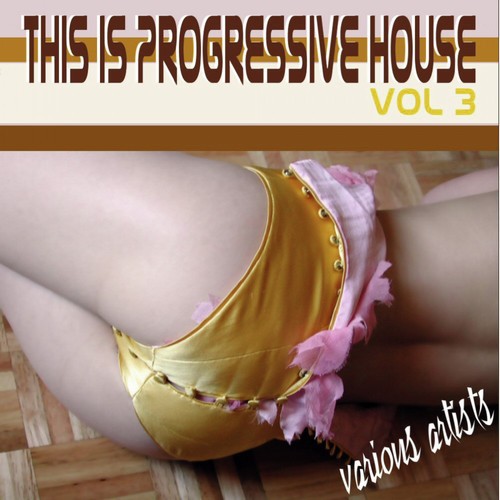 This Is Progressive House Vol 3