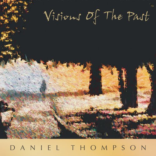 Visions of the Past