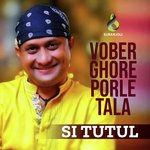 Vober Ghore Porle Tala