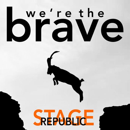 We&#039;re the Brave_poster_image