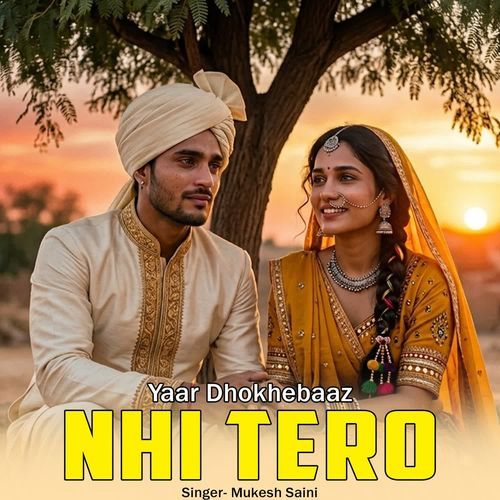 Yaar Dhokhebaaz Nhi Tero