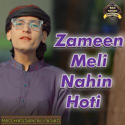 Zameen Meli Nahin Hoti-Ejw-SQdeQHI