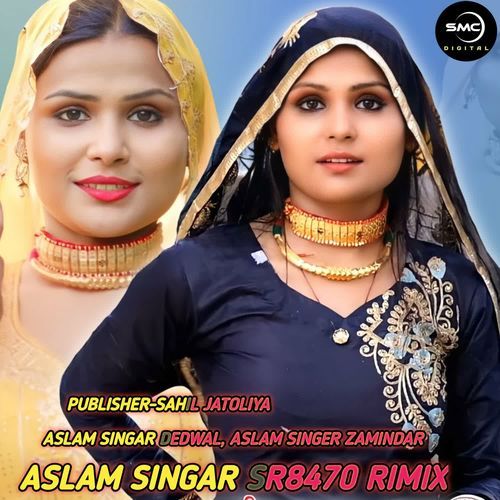 ASLAM SINGAR SR8470 RIMIX cover art