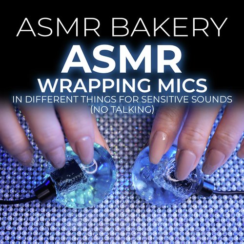 https://c.saavncdn.com/526/ASMR-Wrapping-Mics-in-Different-Things-for-Sensitive-Sounds-No-Talking-Unknown-2023-20230717001932-500x500.jpg