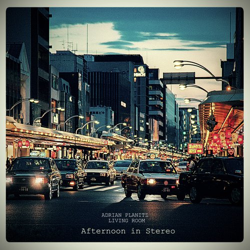 Afternoon in Stereo