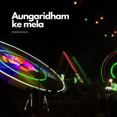 Aungaridham ke mela