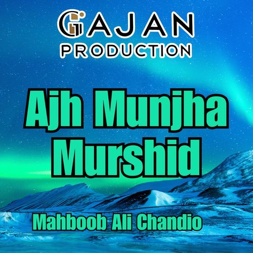 Monjho Murshid Gaji Shah