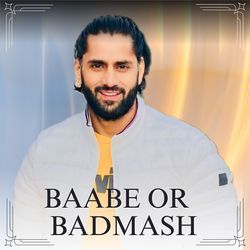 Baabe Or Badmash-CAomRixgcUE