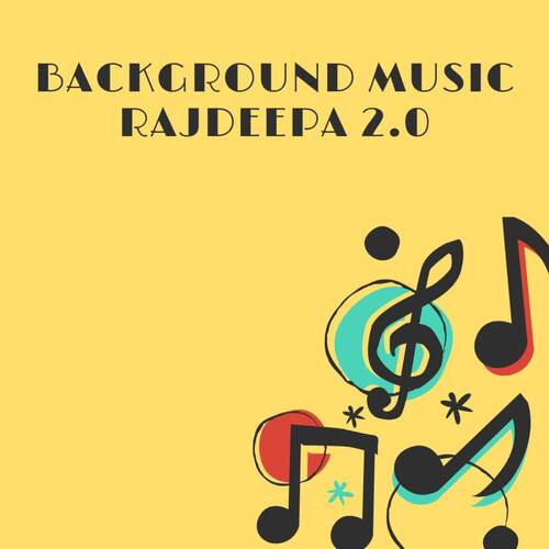 Background Music Rajdeepa