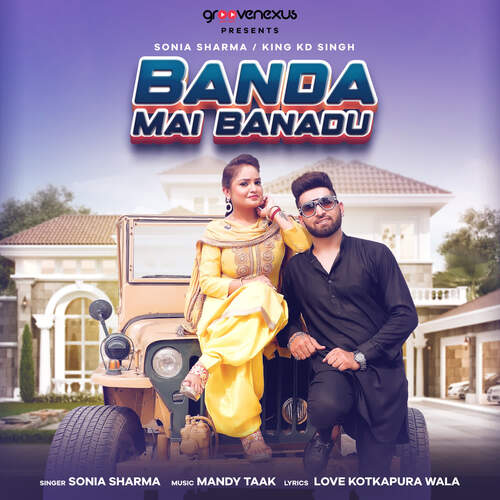 Banda Mai Banadu (feat. King KD Singh)