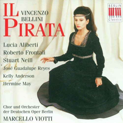 Bellini: Il Pirata (Opera)