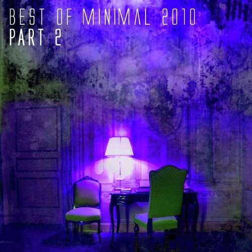 Best of Minimal 2010 - Part 2