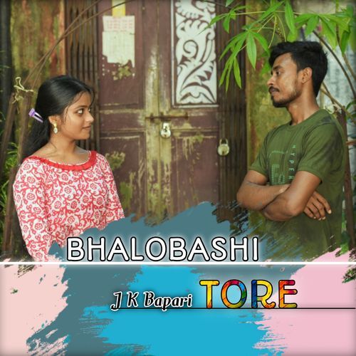 Bhalobashi Tore