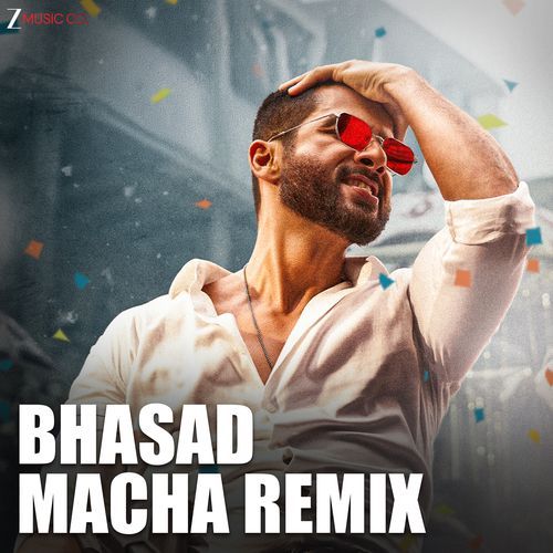 Bhasad Macha Remix