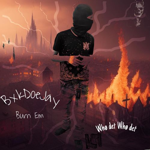 Burn Em cover art