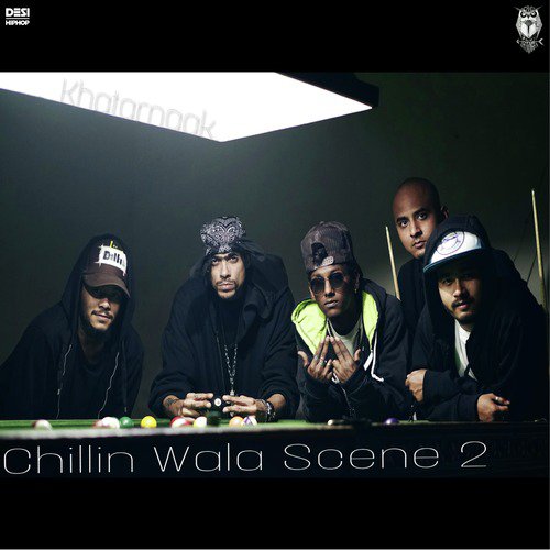 Chillin Wala Scene 2 - Single