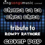 Chinta Ta Ta Chita Chita (Tribute to Rowdy Rathore)