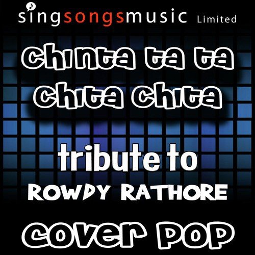 Chinta Ta Ta Chita Chita (Tribute to Rowdy Rathore)_poster_image