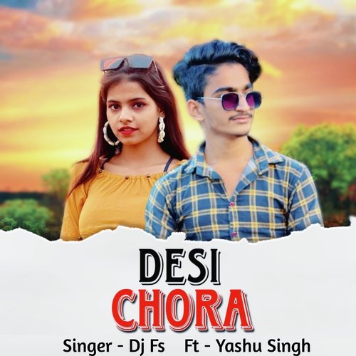 Desi Chora