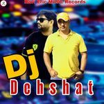 Dj Dehshat