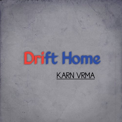 Drift Home