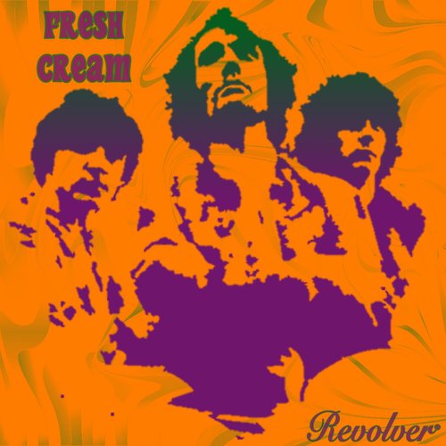 Fresh Cream (The Cream Remasters)