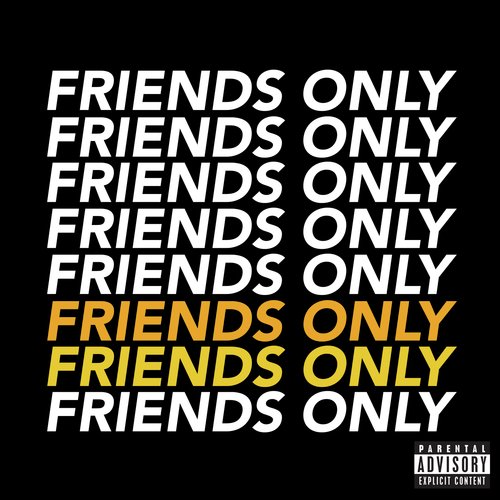 Friends Only Songs Download - Free Online Songs @ JioSaavn