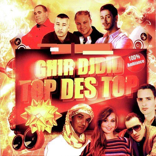 Ghir Djdid - Top des Top