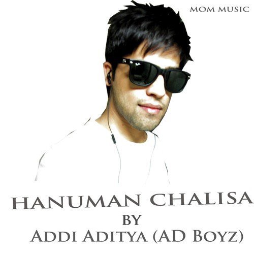 Hanuman Chalisa By Addi Aditya (AD Boyz)