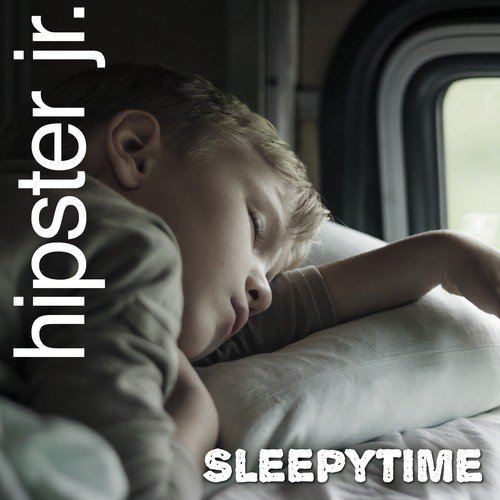 Hipster Jr. Sleepytime_poster_image