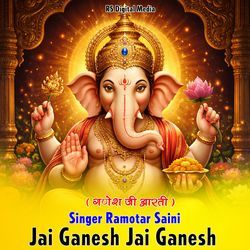 Jai Ganesh Jai Ganesh