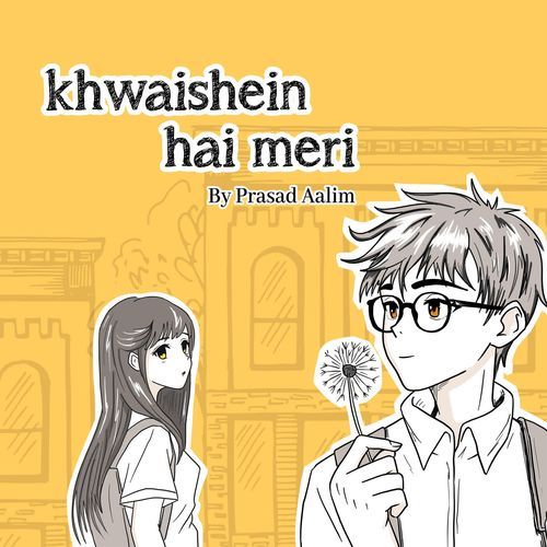 Khwaishein hai meri