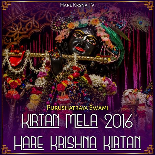 Kirtan Mela 2016 Hare Krishna Kirtan (Live)