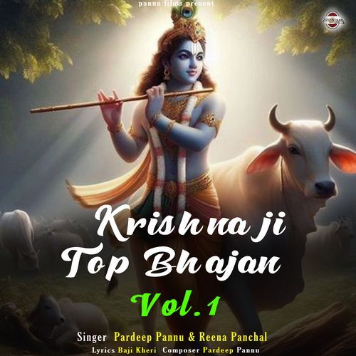 Krishna Ji Top Bhajan Vol.1