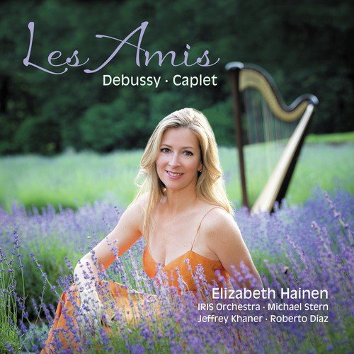 Les Amis: Debussy • Caplet