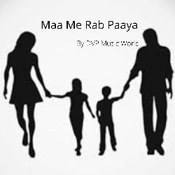 Maa Me Rab Paaya-Pi80e0F2B1w