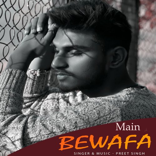 Main Bewafa