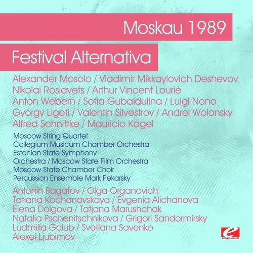 Moskau 1989 - Festival Alternativa (Digitally Remastered)