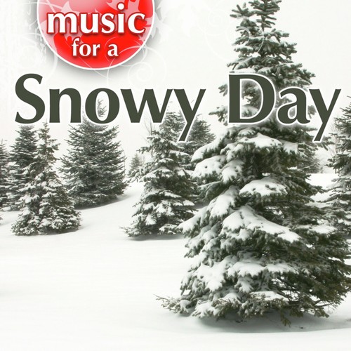 Music For A Snowy Day Songs Download - Free Online Songs @ JioSaavn