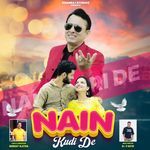 Nain Kudi De
