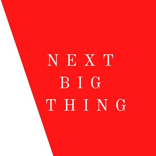 Next Big Thing