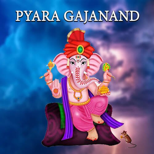 PYARA GAJANAND