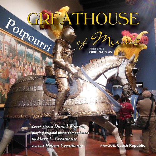 Potpourri: Originals from Prague, #5 (Greathouse of Music Presents)