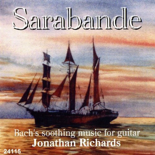 Lute Suite in E Minor, BWV 996 (arr. J. Richards): IV. Sarabande