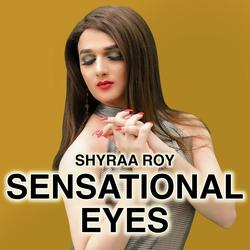 Sensational Eyes-OBsxAyFYRmA