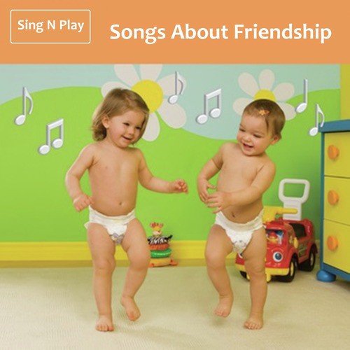 Songs About Friendship