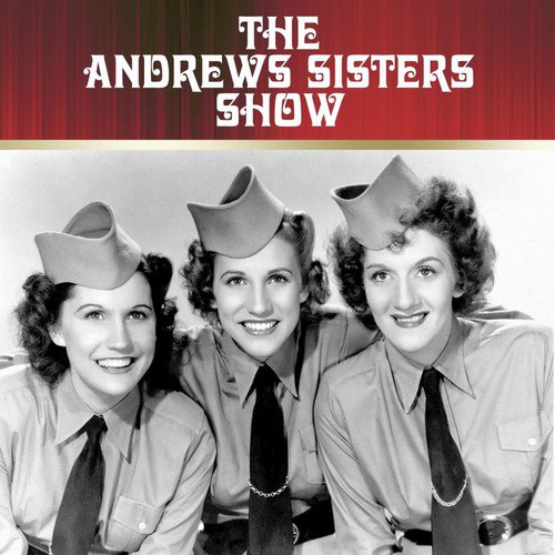 The Andrews Sisters Show: December 31, 1944 cover art