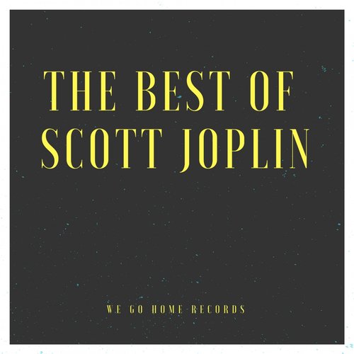 The Best Of Scott Joplin